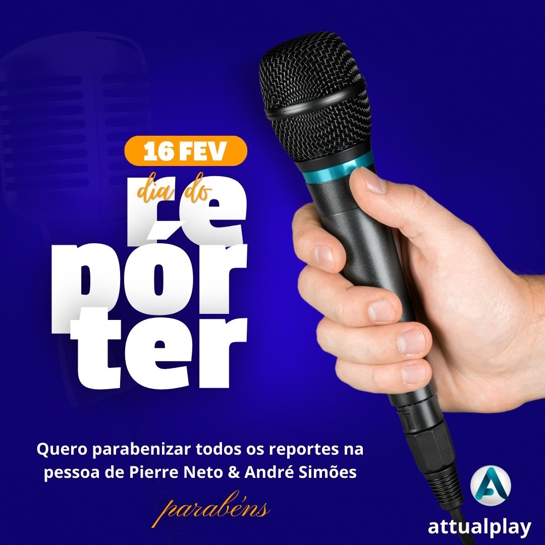 Dia do Repórter 16 de Fevereiro