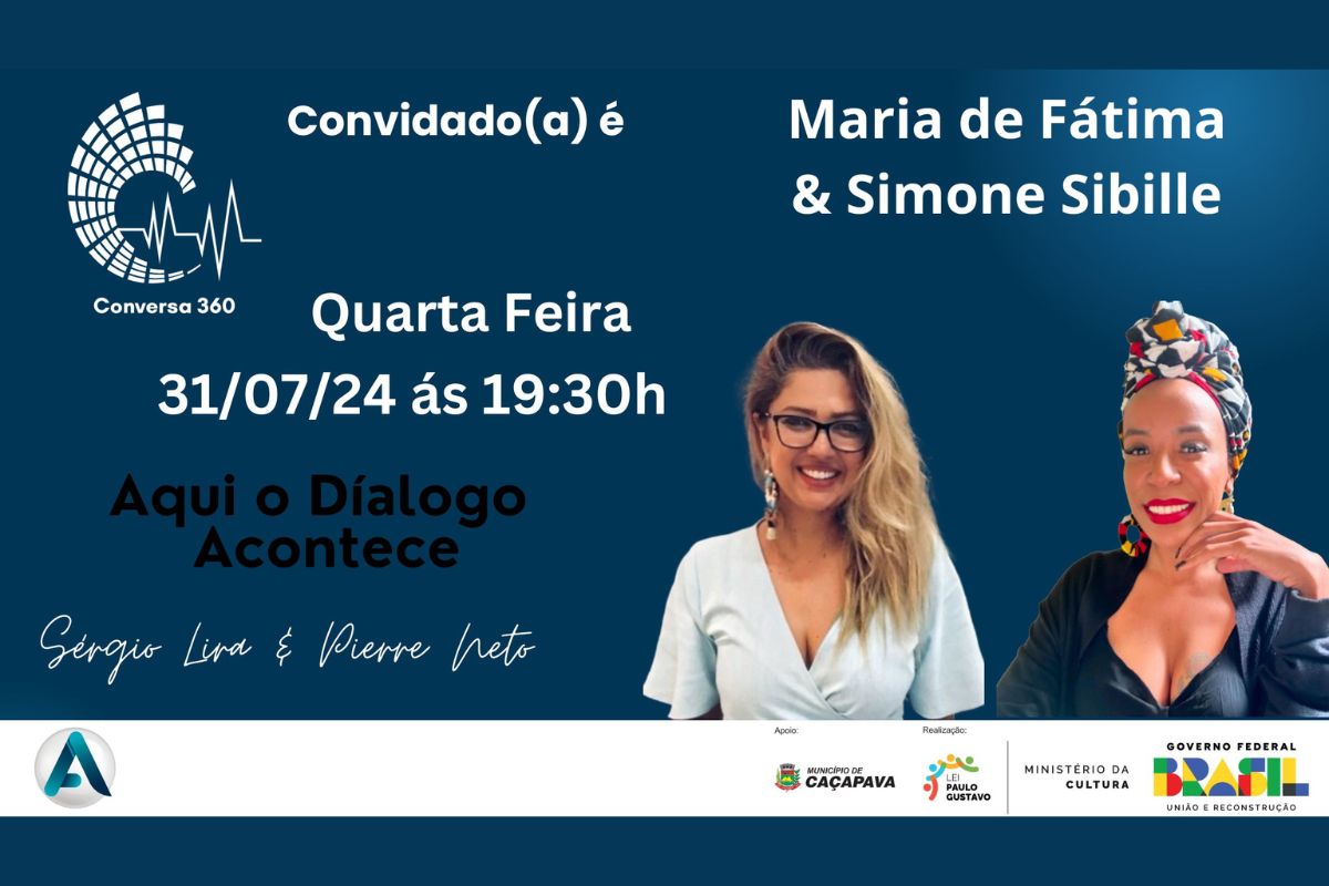 Conversa 360 com Maria de Fatima & Simone Sibille