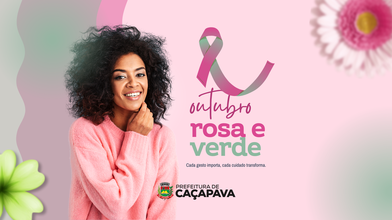 Outubro Rosa e Outubro Verde